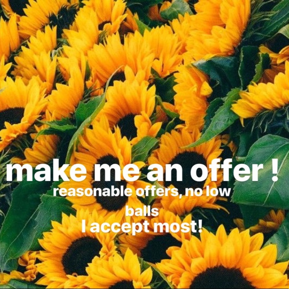 Make an offer I can’t pass up!